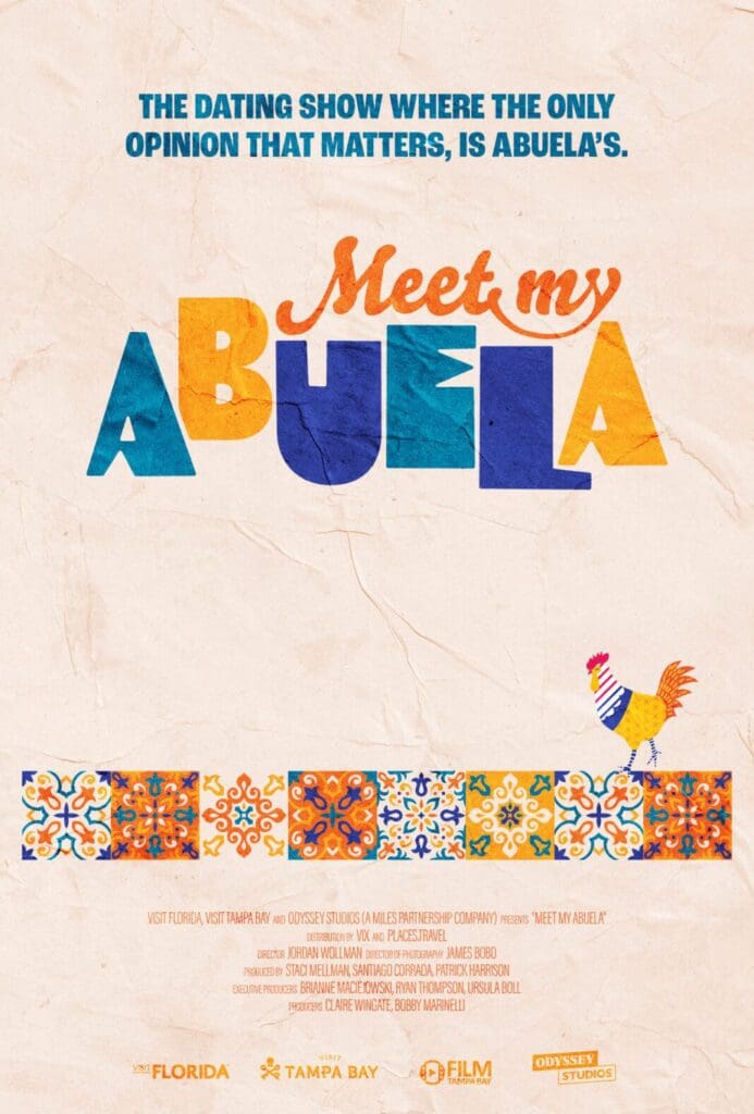 Textured poster for Meet My Abuela, a dating show where the only opinion that matters, is Abuelas. Features colorful tiles, a rooster, and vibrant lettering. Collaborative production details at the bottom, with whimsical patterns throughout.