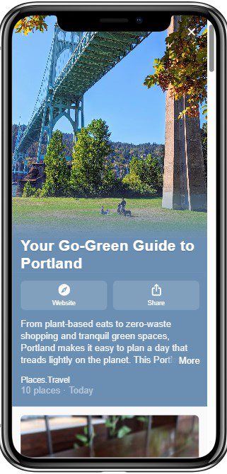 A smartphone screen displays a travel guide titled Your Go-Green Guide to Portland, featuring a scenic view of a park, people relaxing, and a large bridge overhead on a sunny day.