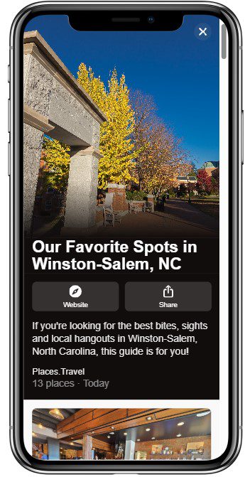 A smartphone screen displays a travel guide titled Our Favorite Spots in Winston-Salem, NC, featuring a photo of a sunny outdoor scene with yellow-leaved trees, a stone monument, and a clear blue sky.