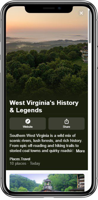 A phone screen displays a travel app featuring “West Virginia’s History & Legends,” with a scenic view of rolling green hills and a sunset sky above a forested landscape. Text describes the region’s rivers, forests, and historic sites.